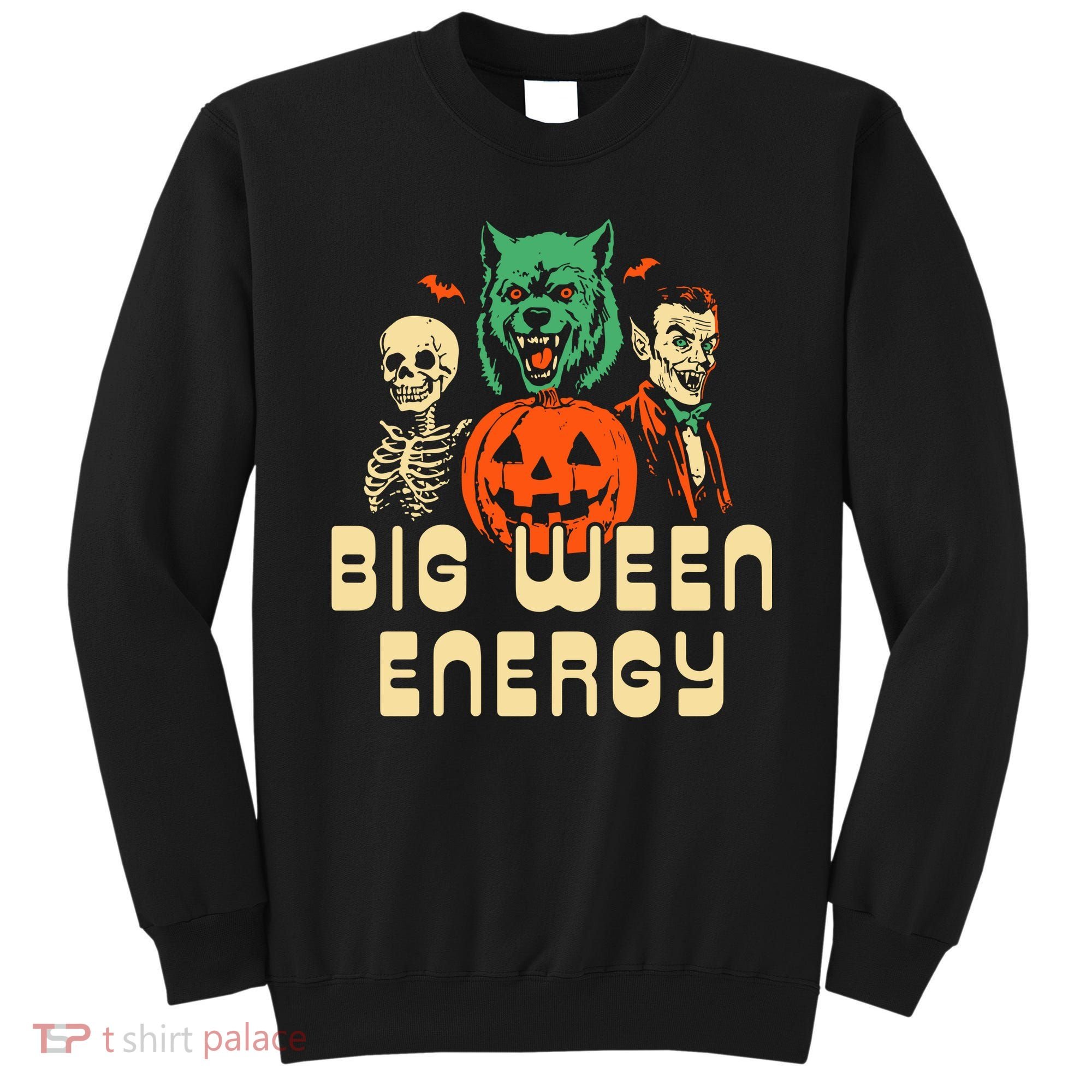 Halloween Big Ween Energy Sweatshirt