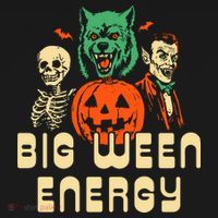 Halloween Big Ween Energy T-Shirt thumb 7
