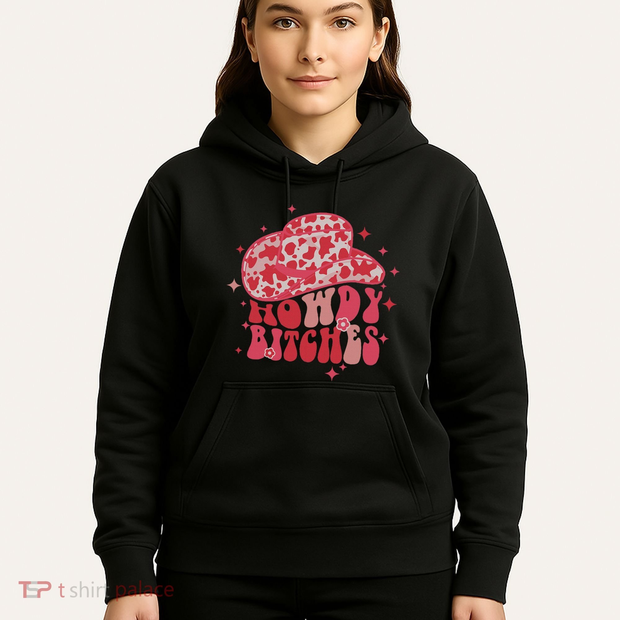 Howdy Bitches Yeehaw Bitches Hoodie