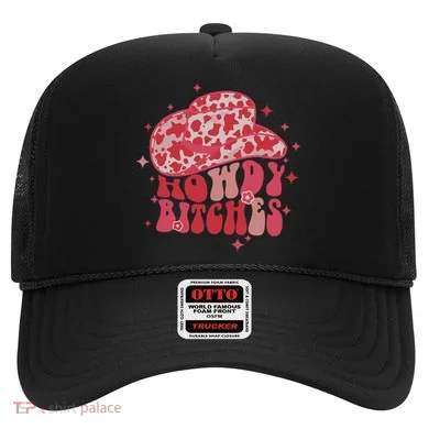 Howdy Bitches Yeehaw Bitches Hat