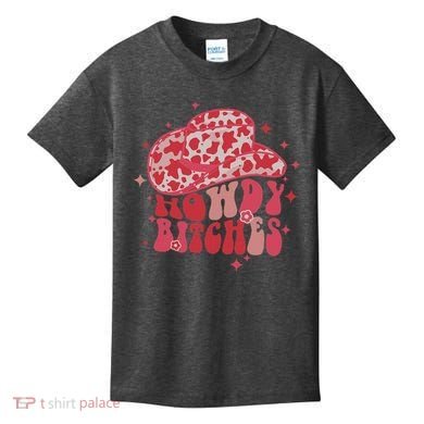 Howdy Bitches Yeehaw Bitches Kids T-Shirt