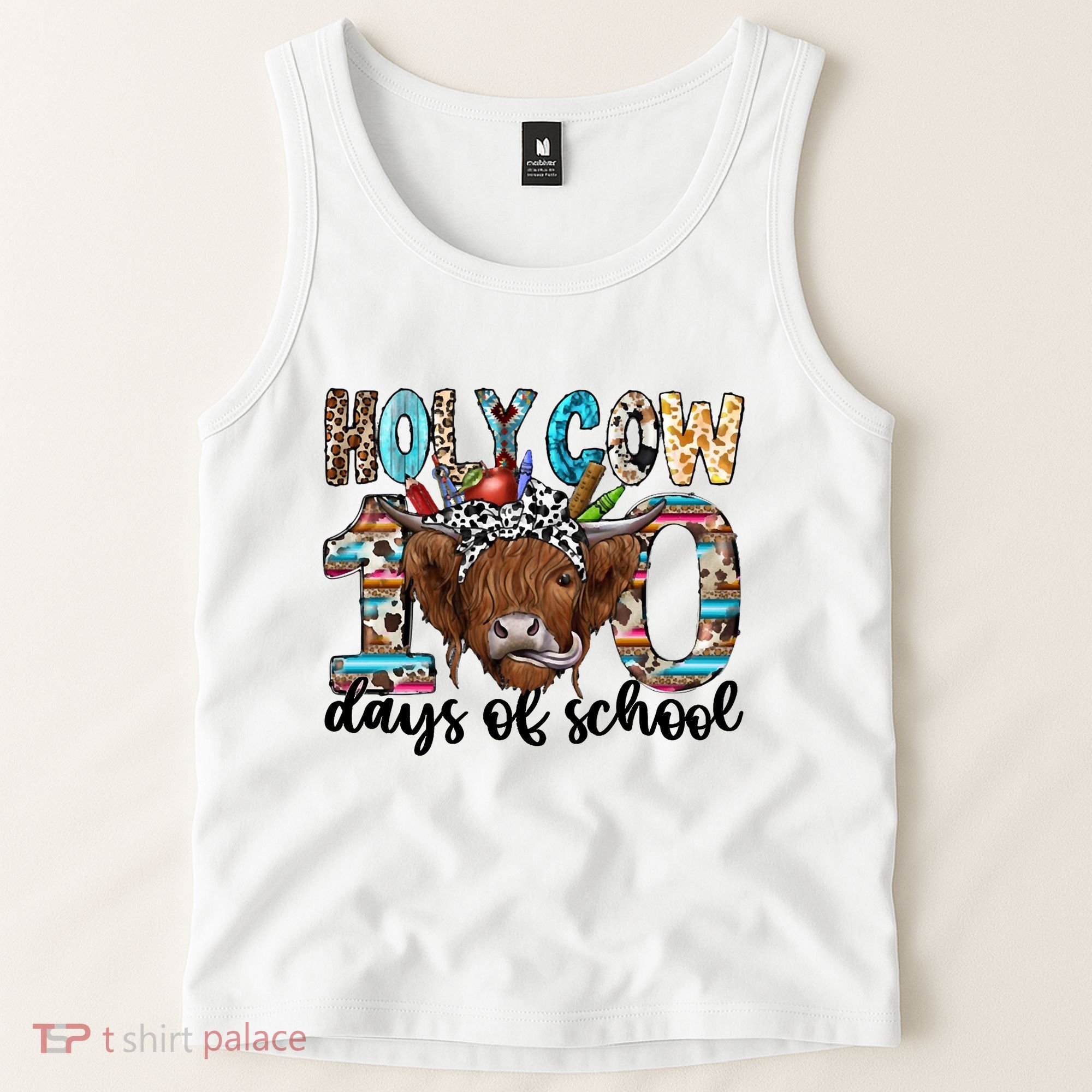 Holy Cow 100 Days Of School Funny Tank Top
