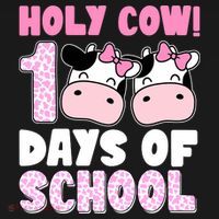 Holy Cow 100 Days Of School Funny Cute Women's Hoodie thumb 2