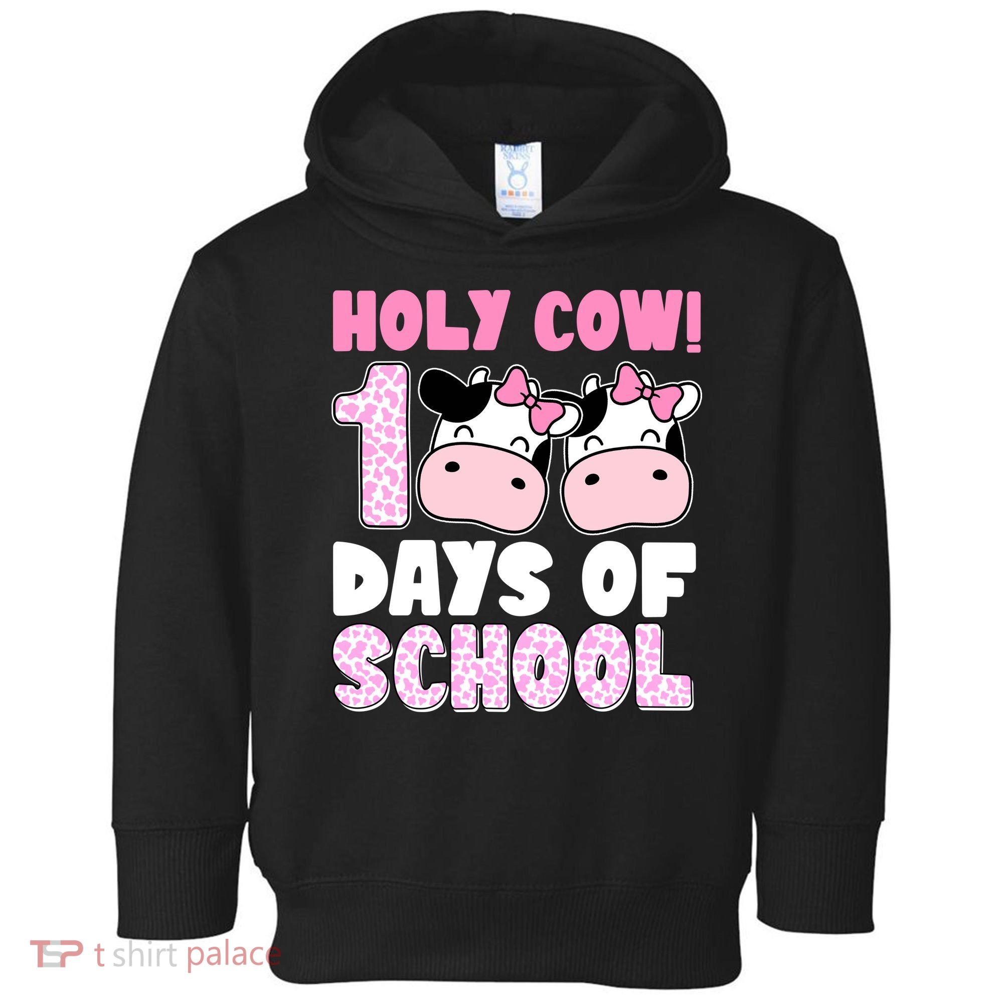 Holy Cow 100 Days Of School Funny Cute Toddler Hoodie