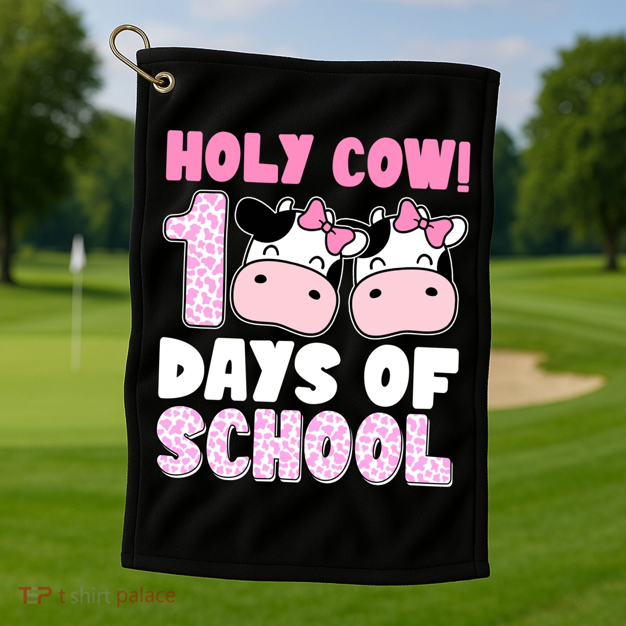 Holy Cow 100 Days Of School Funny Cute Golf Towel