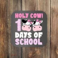 Holy Cow 100 Days Of School Funny Cute Coaster thumb 0