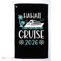Hawaii Cruise 2026 Vacation Trip Matching Family Group Golf Towel thumb 0