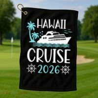 Hawaii Cruise 2026 Vacation Trip Matching Family Group Golf Towel thumb 1