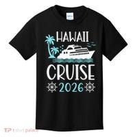 Hawaii Cruise 2026 Vacation Trip Matching Family Group Kids T-Shirt thumb 0