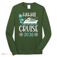 Hawaii Cruise 2026 Vacation Trip Matching Family Group Long Sleeve Shirt thumb 0