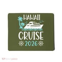 Hawaii Cruise 2026 Vacation Trip Matching Family Group Mousepad thumb 0