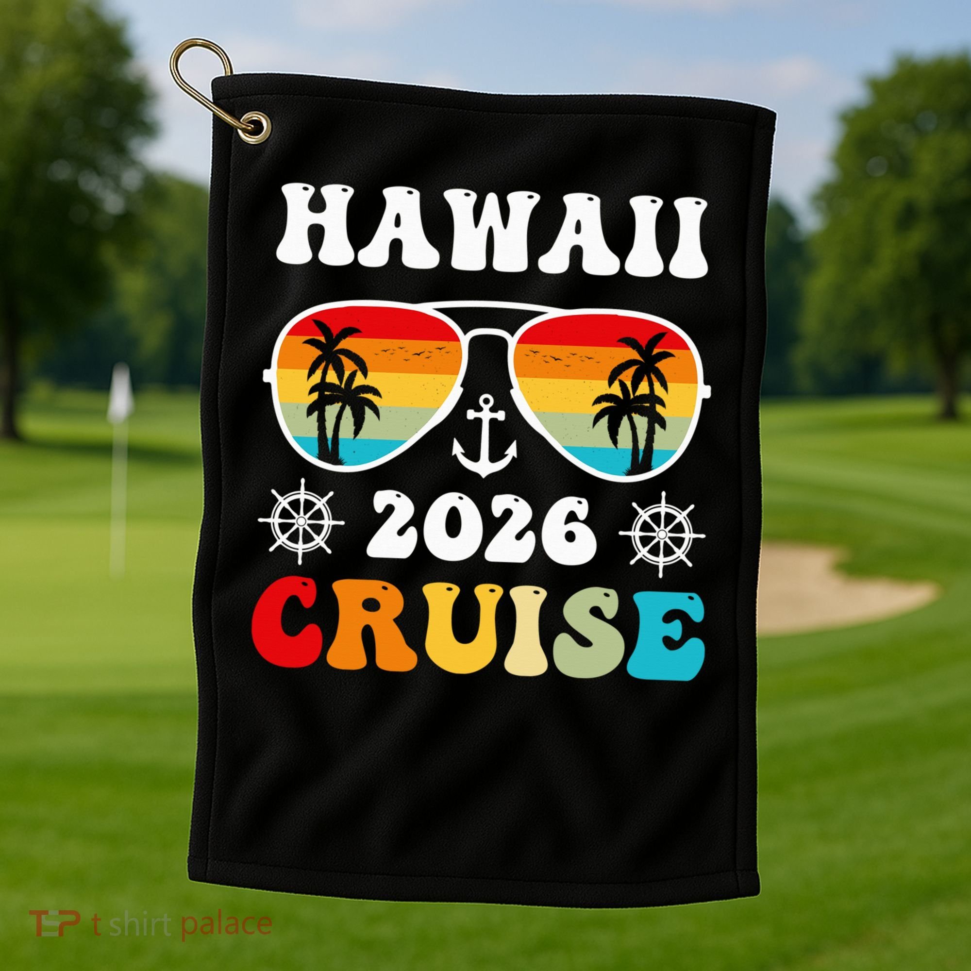 Hawaii Cruise 2026 Vacation Trip Matching Family Group Golf Towel