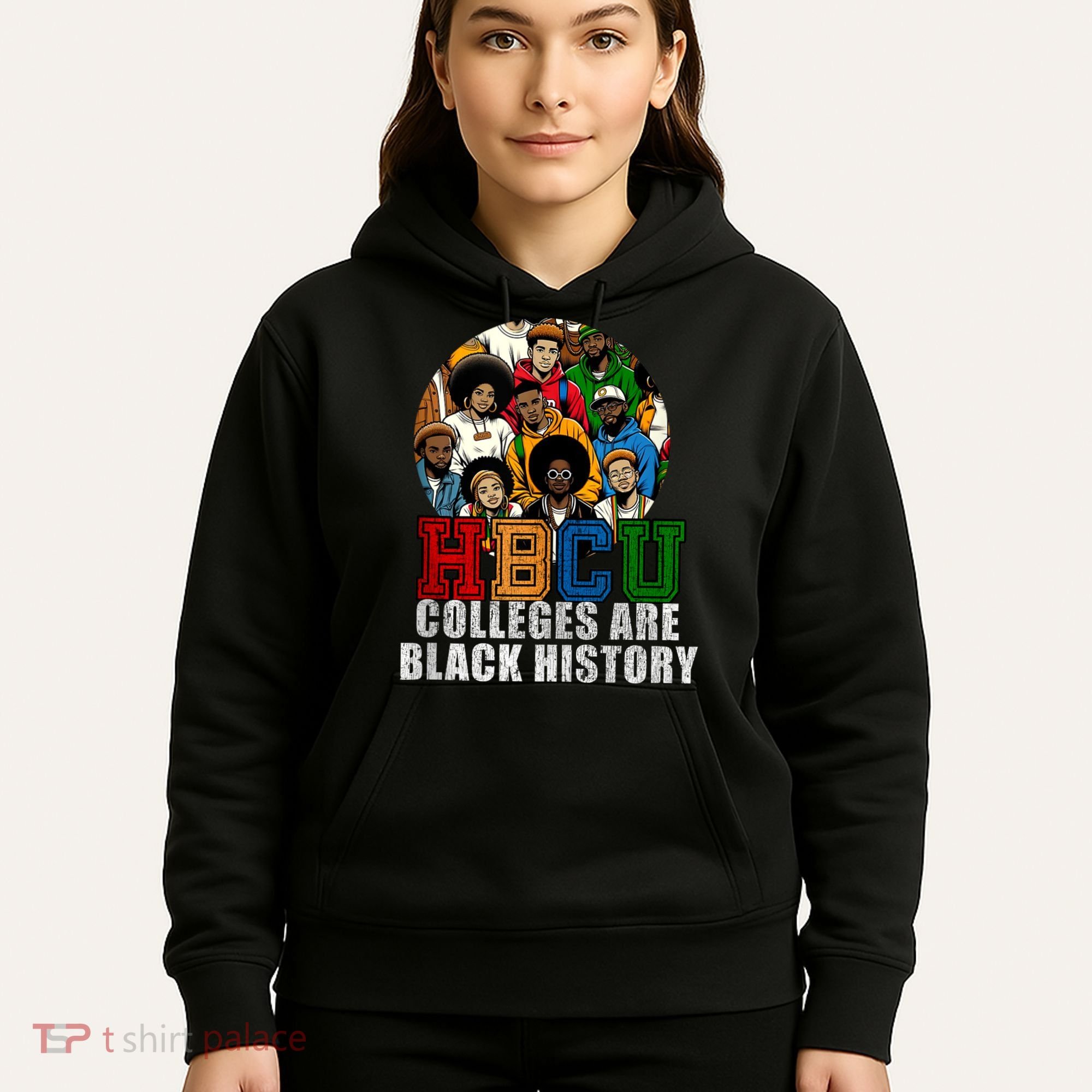Hbcu Colleges Are Black History Month Hoodie
