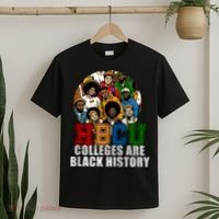Hbcu Colleges Are Black History Month T-Shirt thumb 2