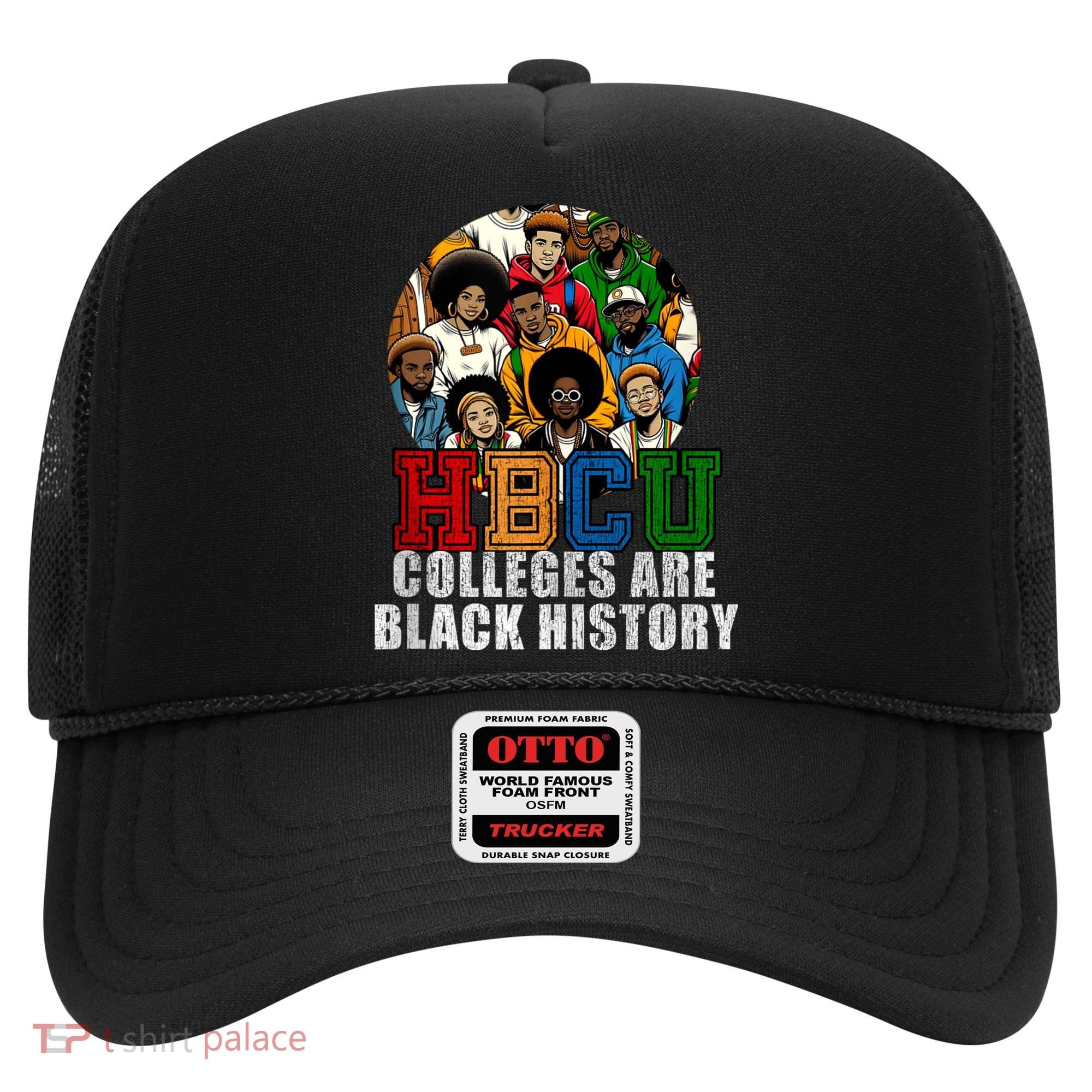Hbcu Colleges Are Black History Month Hat