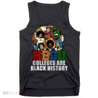 Hbcu Colleges Are Black History Month Tank Top thumb 0