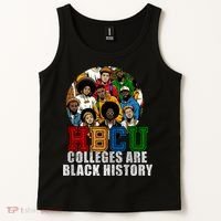 Hbcu Colleges Are Black History Month Tank Top thumb 2