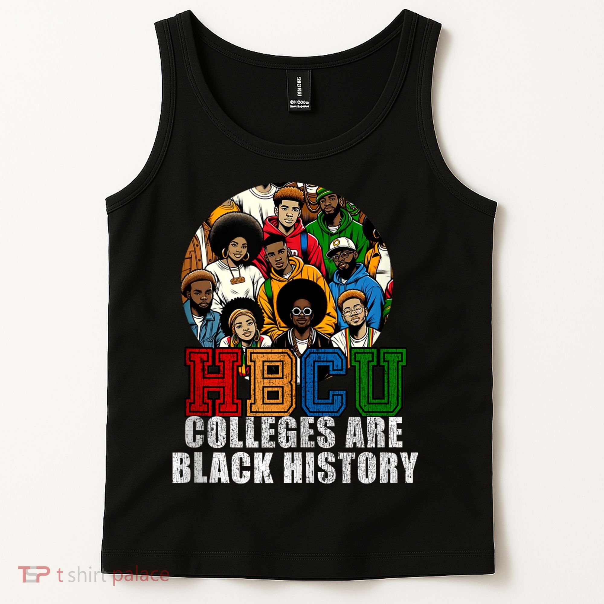 Hbcu Colleges Are Black History Month Tank Top