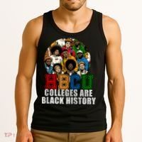 Hbcu Colleges Are Black History Month Tank Top thumb 3