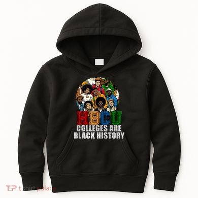 Hbcu Colleges Are Black History Month Kids Hoodie