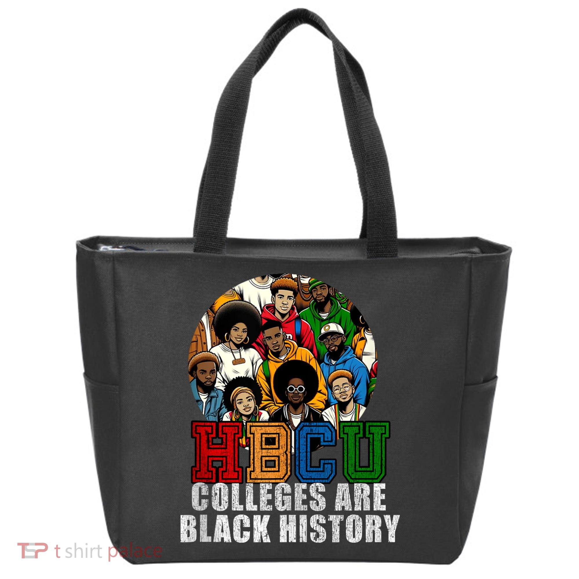 Hbcu Colleges Are Black History Month Tote Bag