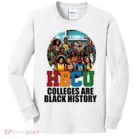 Hbcu Colleges Are Black History Month Kids Long Sleeve Shirt thumb 0
