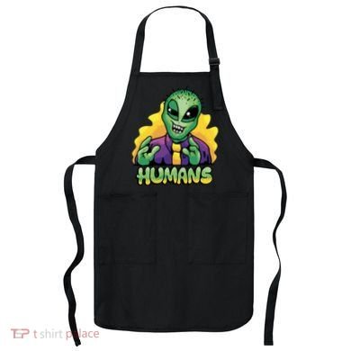 Humans Crazy Alien Funny Apron