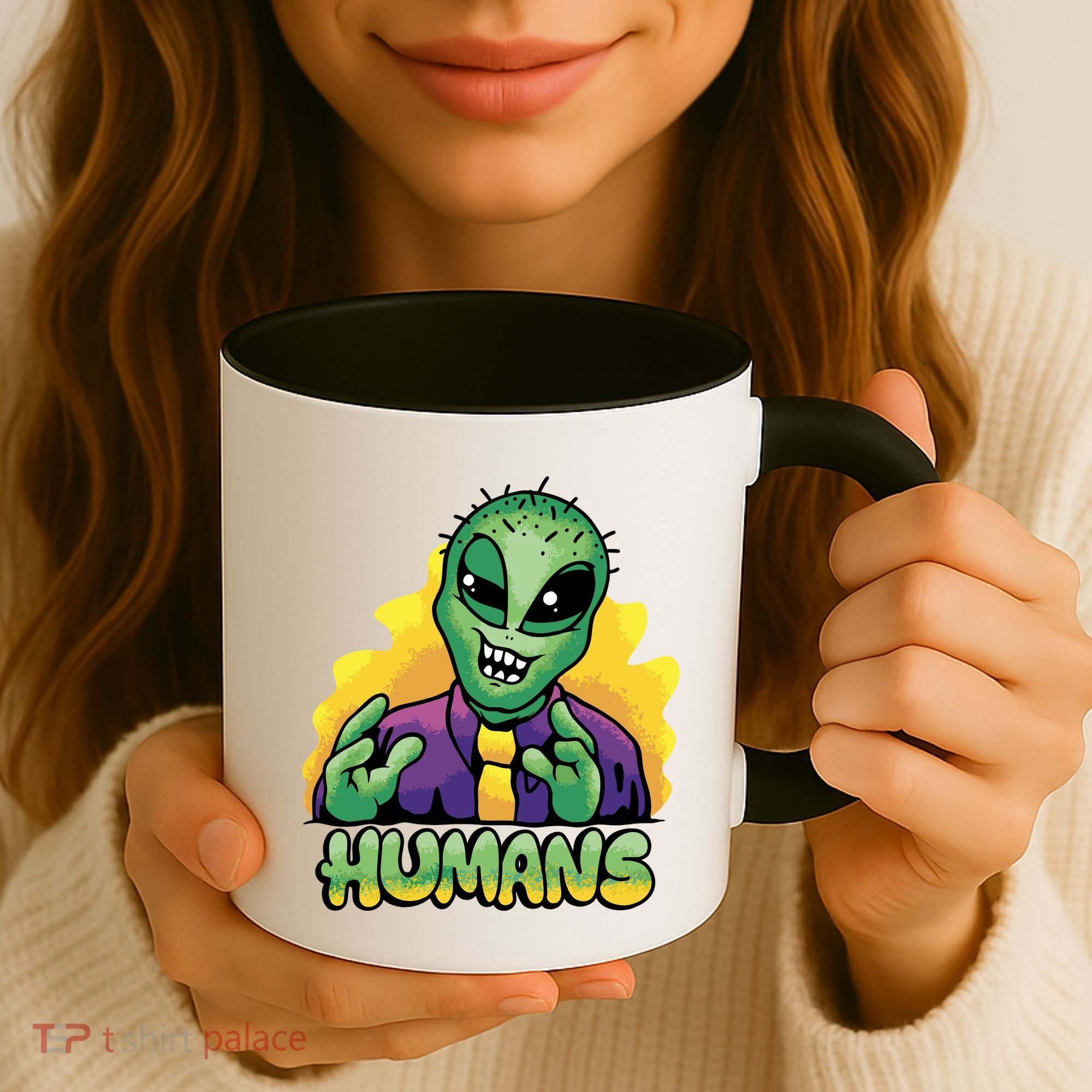 Humans Crazy Alien Funny Coffee Mug