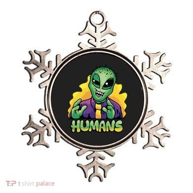 Humans Crazy Alien Funny Ornament