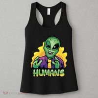 Humans Crazy Alien Funny Women's Tank Top thumb 3