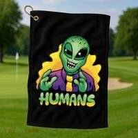 Humans Crazy Alien Funny Golf Towel thumb 1