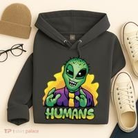 Humans Crazy Alien Funny Hoodie thumb 4