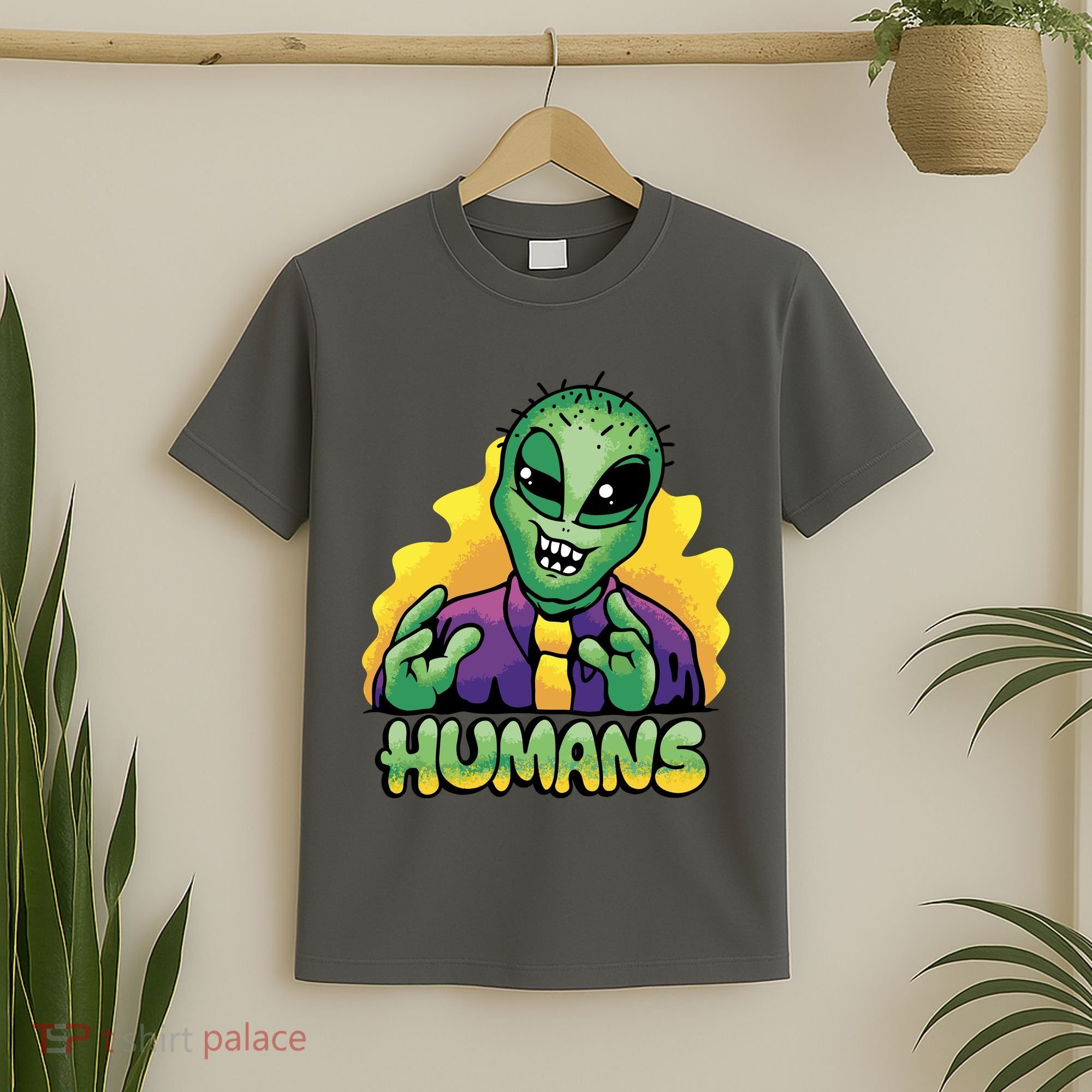 Humans Crazy Alien Funny T-Shirt
