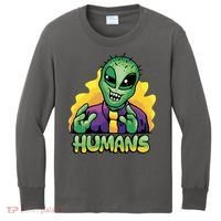 Humans Crazy Alien Funny Kids Long Sleeve Shirt thumb 0