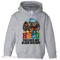 Hbcu Colleges Are Black History Month Toddler Hoodie thumb 0