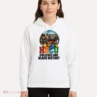 Hbcu Colleges Are Black History Month Hoodie thumb 5