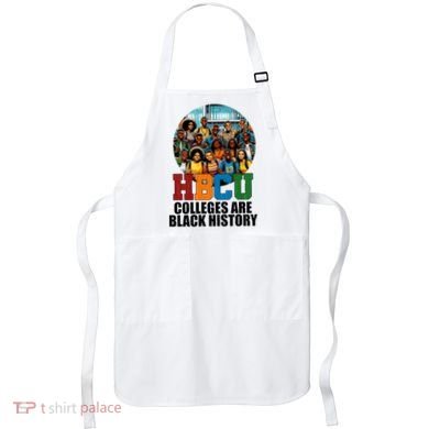 Hbcu Colleges Are Black History Month Apron
