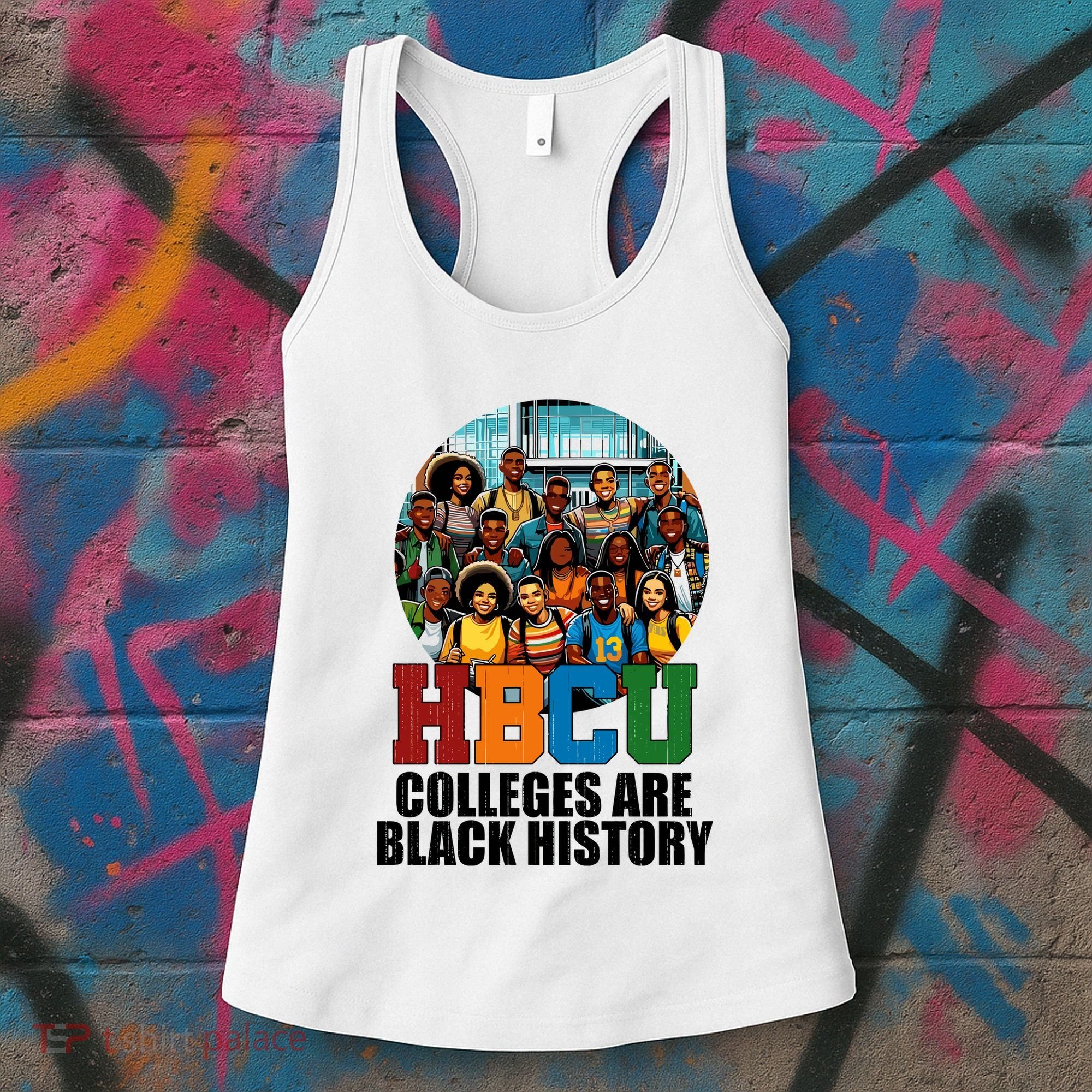 Hbcu Colleges Are Black History Month Women's Tank Top