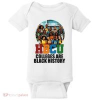 Hbcu Colleges Are Black History Month Baby Bodysuit thumb 0