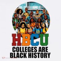 Hbcu Colleges Are Black History Month Hat thumb 2
