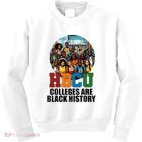 Hbcu Colleges Are Black History Month Kids Sweatshirt thumb 0