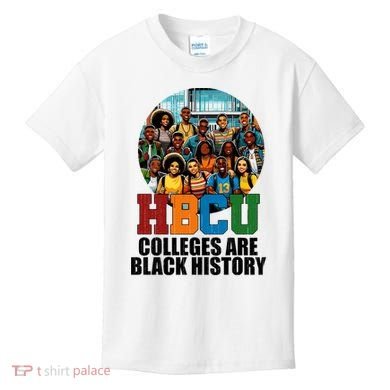 Hbcu Colleges Are Black History Month Kids T-Shirt
