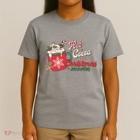 Hot Cocoa And Christmas Movies T-Shirt thumb 4