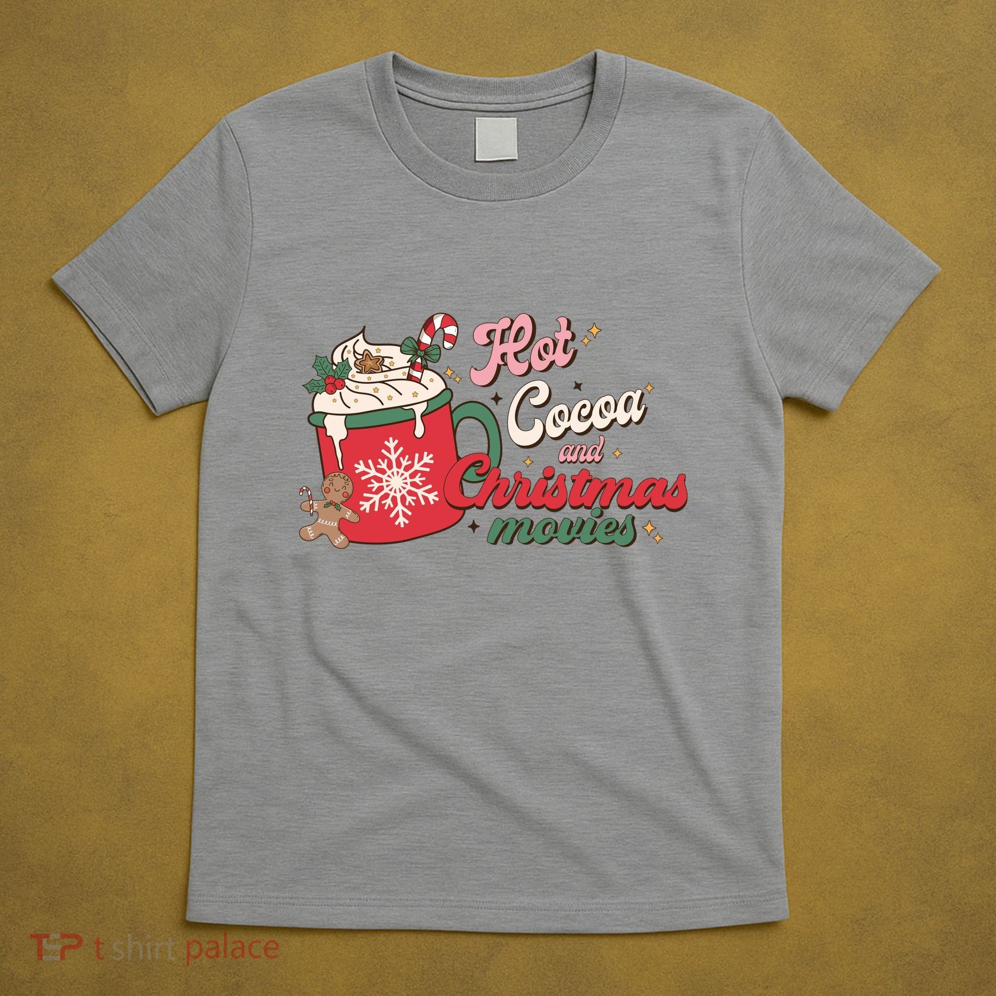 Hot Cocoa And Christmas Movies T-Shirt