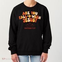 Halloween Christian Are You Fall O Ween Jesus Women's Sweatshirt thumb 0
