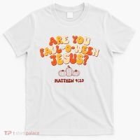 Halloween Christian Are You Fall O Ween Jesus T-Shirt thumb 0