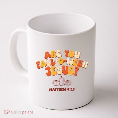 Halloween Christian Are You Fall O Ween Jesus Coffee Mug