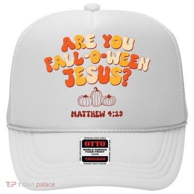 Halloween Christian Are You Fall O Ween Jesus Hat