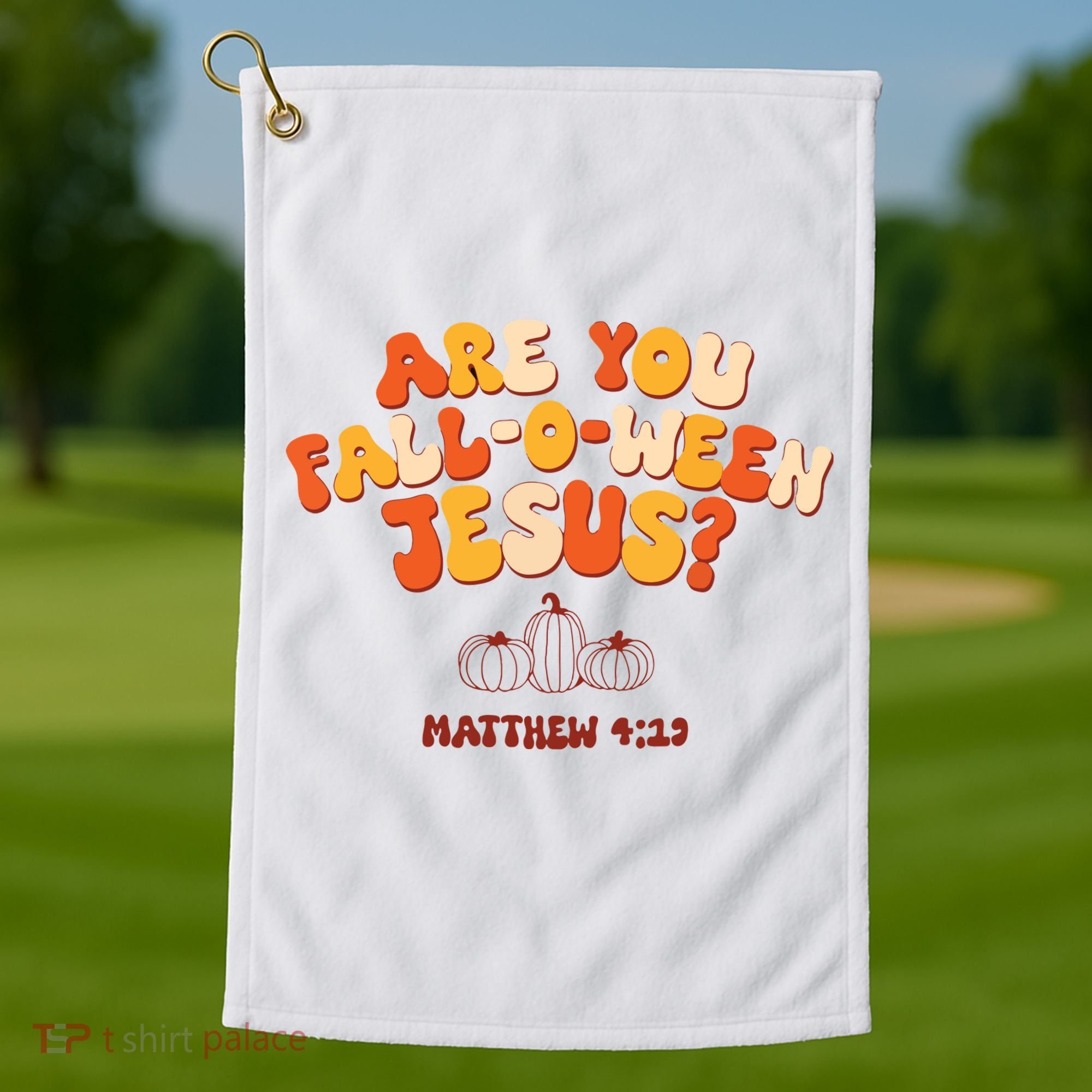 Halloween Christian Are You Fall O Ween Jesus Golf Towel