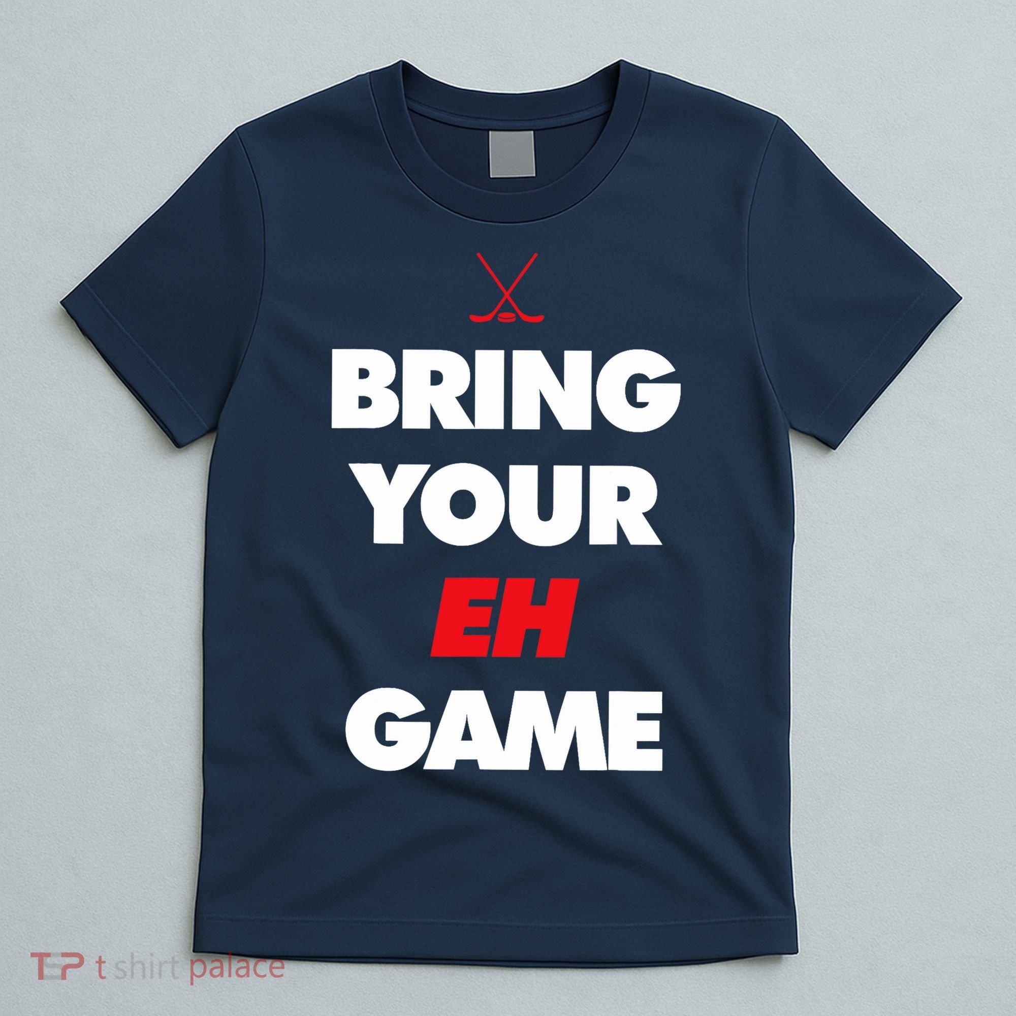 Hockey - Canada bring your EH Game T-Shirt